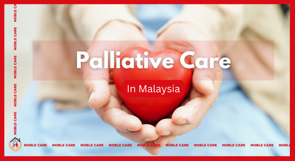 Palliative Care in KL
