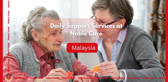 Maintaining Dignity, Maximizing Independence at Noble Care nursing home.